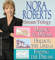 Title: Nora Roberts' The Dream Trilogy, Author: Nora Roberts