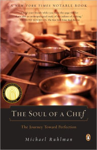 Title: The Soul of a Chef: The Journey toward Perfection, Author: Michael Ruhlman