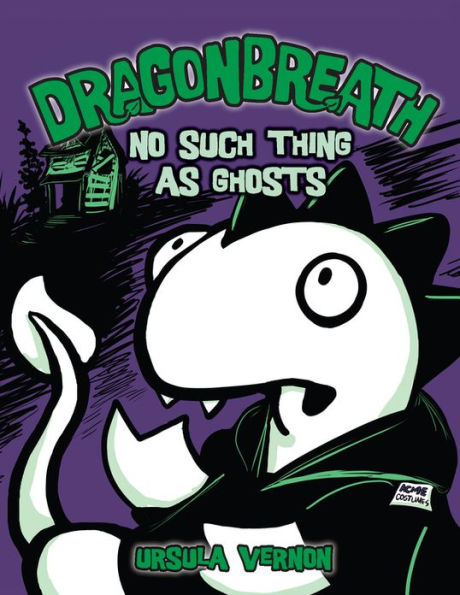 No Such Thing as Ghosts (Dragonbreath Series #5)