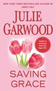 Title: Saving Grace, Author: Julie Garwood