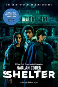 Title: Shelter (Mickey Bolitar Series #1), Author: Harlan Coben