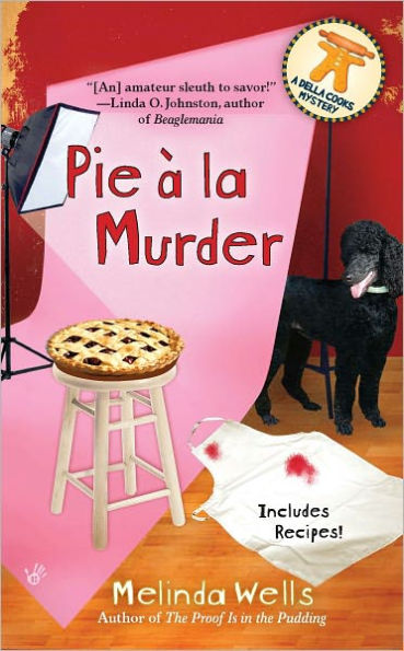 Pie a la Murder (Della Cooks Mystery Series #4)