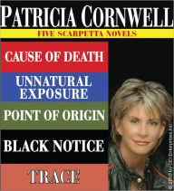 Title: Patricia Cornwell FIVE SCARPETTA NOVELS, Author: Patricia Cornwell