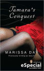 Tamara's Conquest: (An eSpecial from Berkley Heat)