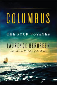 Title: Columbus: The Four Voyages, 1492-1504, Author: Laurence Bergreen