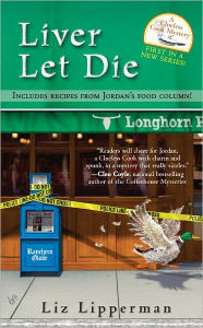 Liver Let Die (Clueless Cook Mystery Series #1)