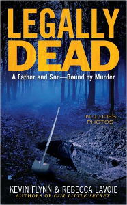 Title: Legally Dead, Author: Kevin Flynn