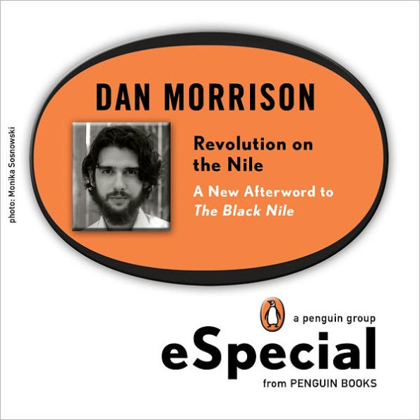 Revolution on the Nile: A New Afterword to The Black Nile: A Penguin eSpecial
