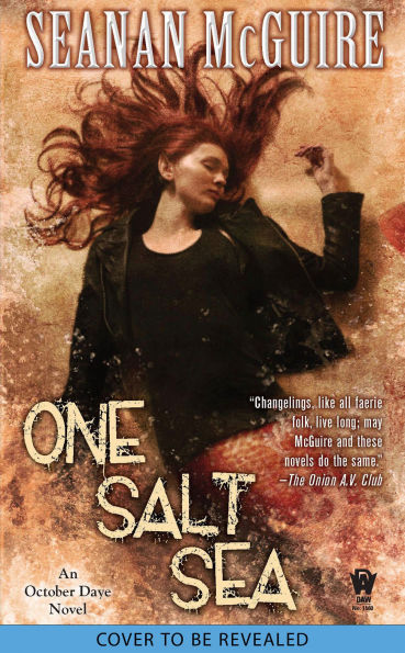 One Salt Sea (October Daye Series #5)