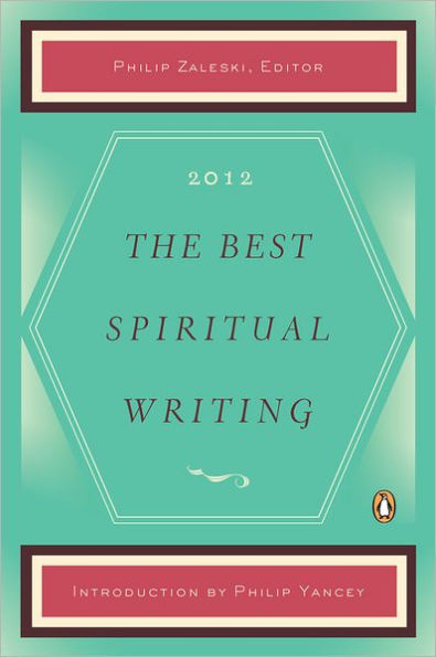 The Best Spiritual Writing 2012