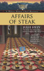 Affairs of Steak (White House Chef Mystery Series #5)