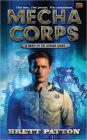 Mecha Corps: A Novel of the Armor Wars