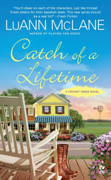 Catch of a Lifetime (Cricket Creek Series #2)