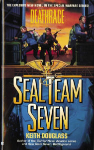 Title: Seal Team Seven 07: Deathrace, Author: Keith Douglass