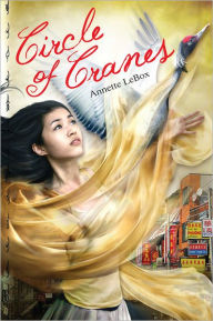 Title: Circle of Cranes, Author: Annette LeBox