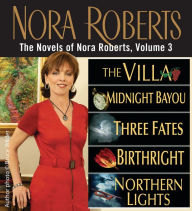 Title: The Novels of Nora Roberts, Volume 3, Author: Nora Roberts