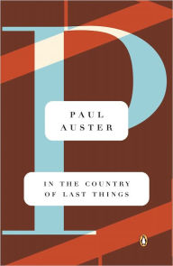 Title: In the Country of Last Things, Author: Paul Auster
