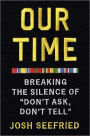 Our Time: Breaking the Silence of 