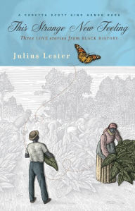 Title: This Strange New Feeling, Author: Julius Lester