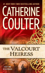 Title: The Valcourt Heiress, Author: Catherine Coulter