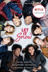 Title: Let It Snow: Three Holiday Romances, Author: John Green
