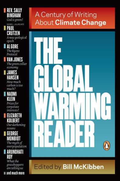 The Global Warming Reader: A Century of Writing About Climate Change