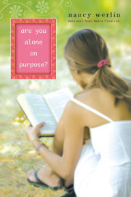 Title: Are You Alone on Purpose?, Author: Nancy Werlin