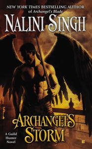 Title: Archangel's Storm (Guild Hunter Series #5), Author: Nalini Singh