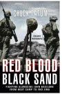 Alternative view 2 of Red Blood, Black Sand: Fighting Alongside John Basilone from Boot Camp to Iwo Jima