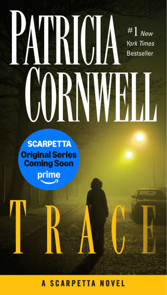 Trace (Kay Scarpetta Series #13)