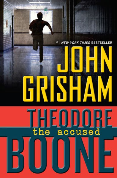 The Accused (Theodore Boone Series #3)