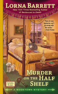 Title: Murder on the Half Shelf (Booktown Series #6), Author: Lorna Barrett