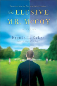 Title: The Elusive Mr. McCoy, Author: Brenda L. Baker