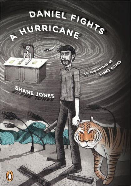 Daniel Fights a Hurricane: A Novel