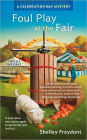 Foul Play at the Fair (Celebration Bay Series #1)