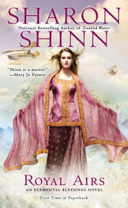 Title: Royal Airs, Author: Sharon Shinn