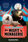 The Daring Escape of the Misfit Menagerie
