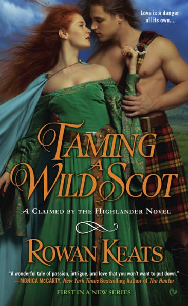 Taming a Wild Scot (Claimed by the Highlander Series #1)