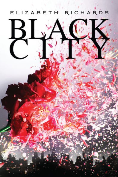 Black City (Black City Chronicles Series #1)