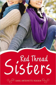 Title: Red Thread Sisters, Author: Carol Antoinette Peacock