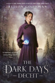Title: The Dark Days Deceit (Lady Helen Trilogy Series #3), Author: Alison  Goodman