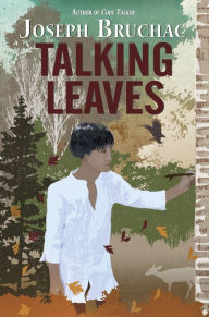 Title: Talking Leaves, Author: Joseph Bruchac