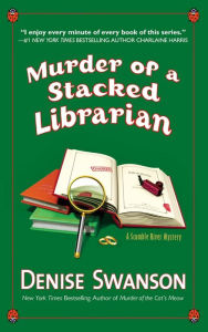 Title: Murder of a Stacked Librarian (Scumble River Series #16), Author: Denise Swanson