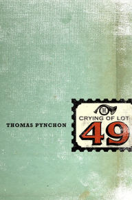 Title: The Crying of Lot 49, Author: Thomas Pynchon