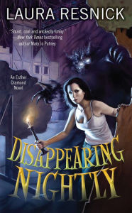 Title: Disappearing Nightly (Esther Diamond Series #1), Author: Laura Resnick