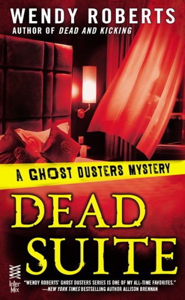 Dead Suite (Ghost Dusters Mystery Series #4)