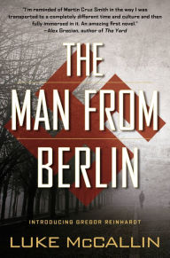 Title: The Man from Berlin (Gregor Reinhardt Series #1), Author: Luke McCallin