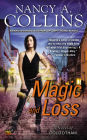 Magic and Loss (Golgotham Series #3)