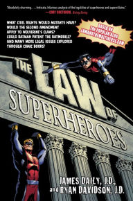 Title: The Law of Superheroes, Author: James Daily