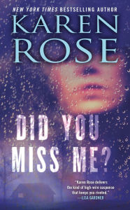 Title: Did You Miss Me?, Author: Karen Rose